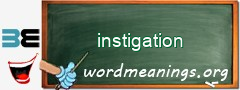 WordMeaning blackboard for instigation